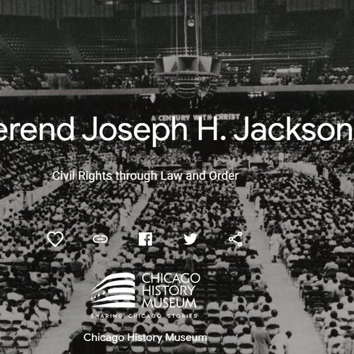 Rev JH Jackson exhibit - Chicago History Museum